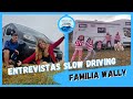 ENTREVISTAS SLOW DRIVING 🎥 - #5 Familia Wally | VIAJAR EN AUTOCARAVANA