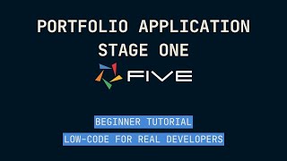 Portfolio Application - Stage One | Five.Co