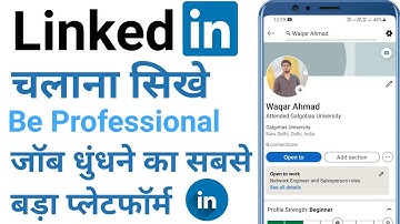 How to Use Linkedin Full Guide in Hindi - LinkedIn पर अकाउंट कैसे बनाये? | Linkedin in Hindi