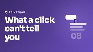 Record what a click can't tell you | Privatrak Custom Events screenshot 1