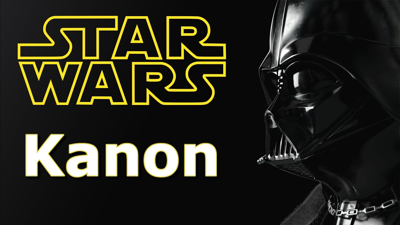 Star Wars Kanon Star Wars Kanon