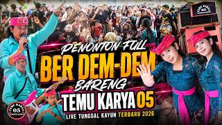 🔥Penonton Full Ber Dem - Dem 😱🔥 Seru Banget Bareng Temu Karya 05 Tunggal Kayun Terbaru 2026