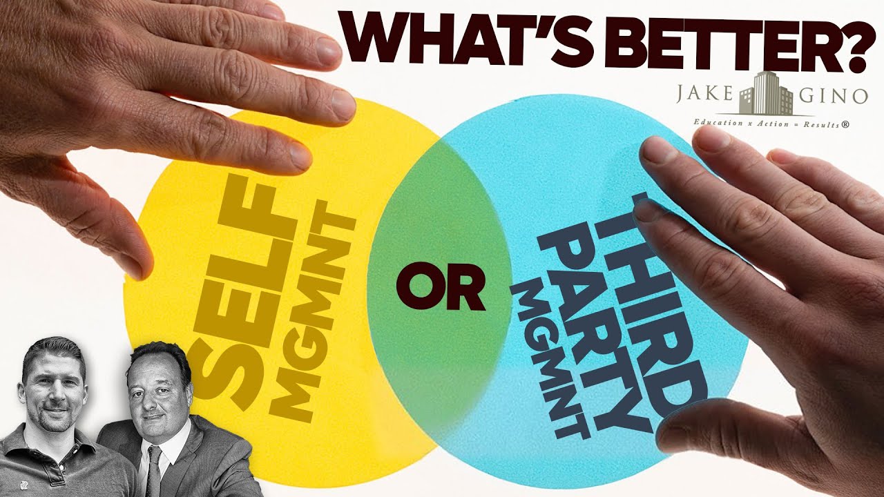 What is Better? Self Or Third Party Property Management