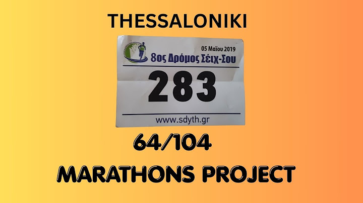 64 / 104 MARATHONS PROJECT (5/5//2019 Thessaloniki)