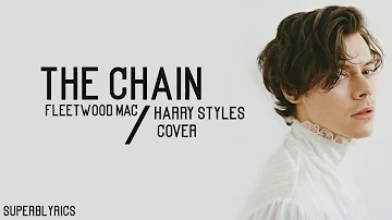 Harry Styles - The Chain (Lyrics)