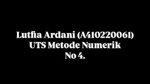 Soal Nomor 4 UTS Metode Numerik