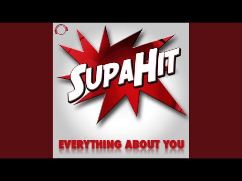 SupaHit - Everything About You - Djs from Mars Remix