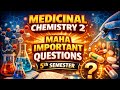Medicinal Chemistry 2 — MAHA Important Questions | 5th Sem B.Pharm | Pass Ho Jaoge 💯