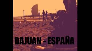 DAJUAN - España