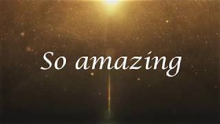 Video thumbnail of "Amazing - Hezekiah Walker Lyrics"