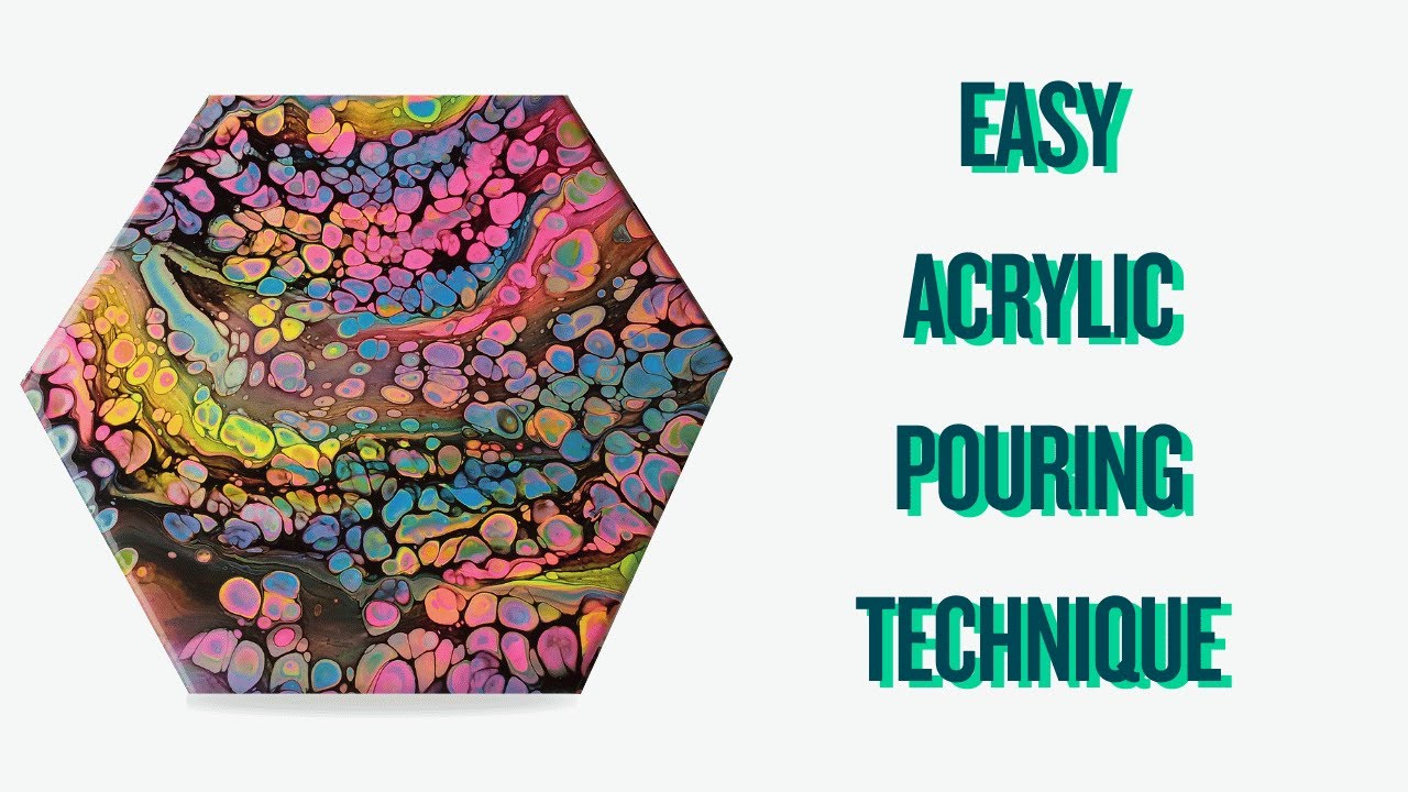 Easy Acrylic Pouring Technique - YouTube