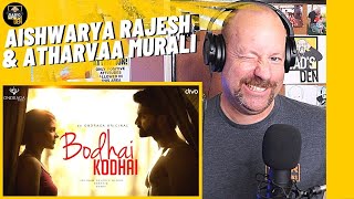 BODHAI KODHAI SONG REACTION | Gautham Vasudev Menon | Karthik | Karky | Atharvaa, Aishwarya Rajesh