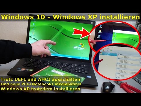 Windows XP Auf Windows 10 Notebook Installieren | UEFI Deaktivieren