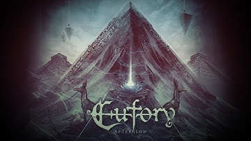 EUFORY - Afterglow (Official lyric video)