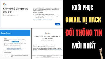 Bí Quyết Khôi Phục Tài Khoản Google Bị Hack Thay Đổi Thông Tin Hiệu Quả Nhất Hiện Tại !!!