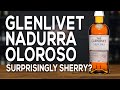 Glenlivet Nadurra Oloroso (Surprisingly sherry?)