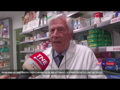 MANCANO GLI ANTIBIOTICI PER CURARE LA SCARLATTINA E LO STREPTOCOCCO | 09/05/2023