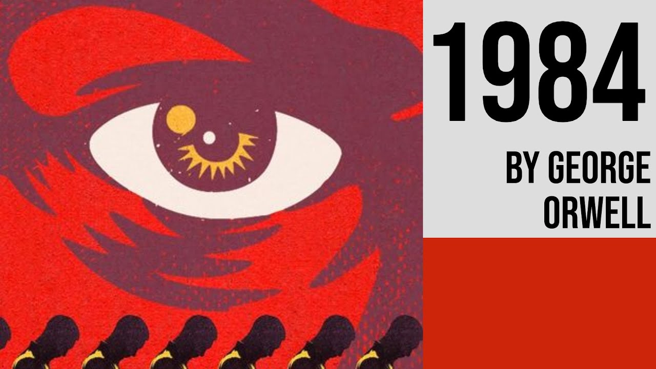 Nineteen Eighty Four by George Orwell - Full Length Classic Dystopian