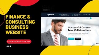 Finance & Consulting Services Website | Clean Design Business Website | Dynamic WordPress Theme