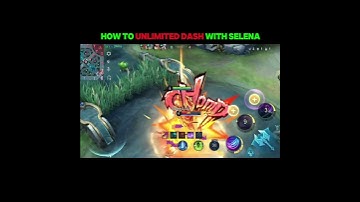 Selena unlimited dash #mobilelegends #selenaml #shorts