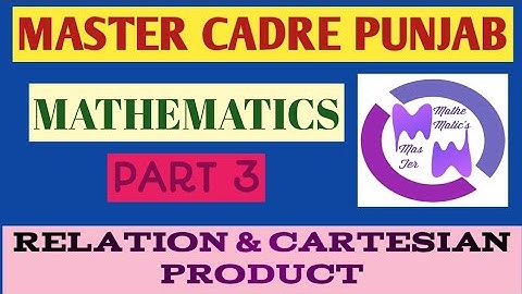 Relation and cartesian product| set theory | master cadre | 11th and 12th class topic | pgt | tgt |