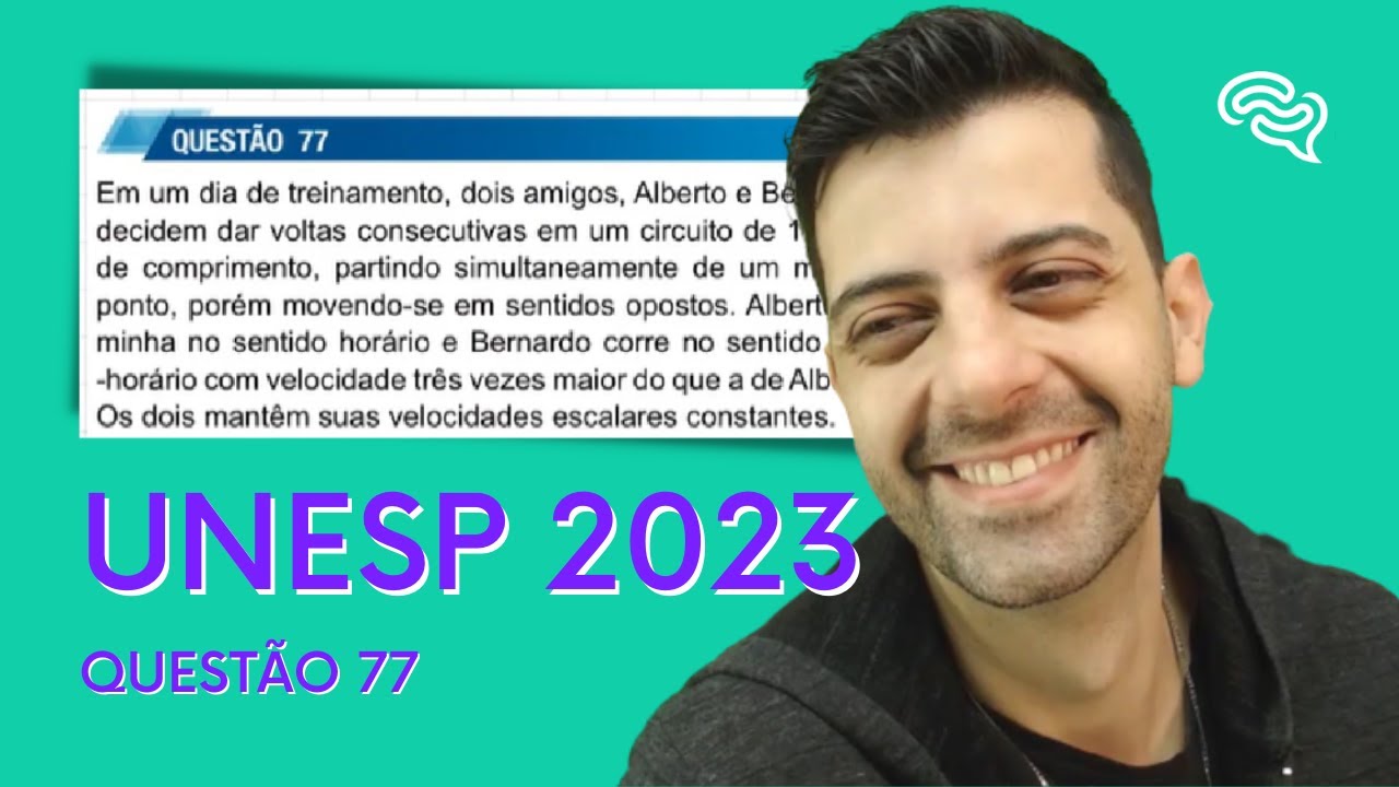 UNESP 2023 - Q77 - Em um dia de treinamento, dois amigos, Alberto e ...
