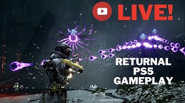 RETURNAL FIRST TIME PLAYTRHOUGH | PS5 GAMEPLAY