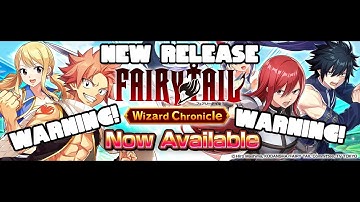 Nieuwe release Fairy Tail Wizard Chronicle: volledig overzicht, maar met een waarschuwing! Speler...