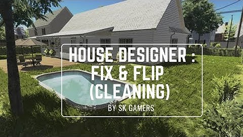 HOUSE DESIGNER : FIX & FLIP GAMEPLAY ¦ WALKTHROUGH VIDEO OF MY OWN HOUSE |CLEANING MY HOUSE