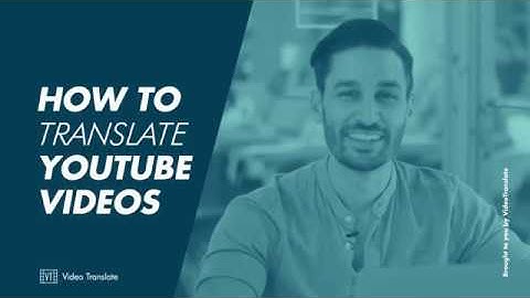 How to translate YouTube videos | Translating subtitles as a viewer