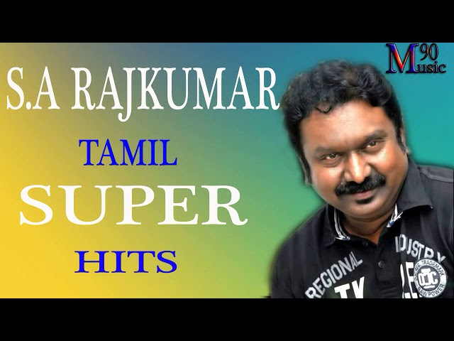 SA RAJKUMAR TAMIL HITS | 90S TAMIL DUET SONGS | SA RAJKUMAR MELODIE /TAMIL CINEMA SONGS /SA RAJKUMAR class=