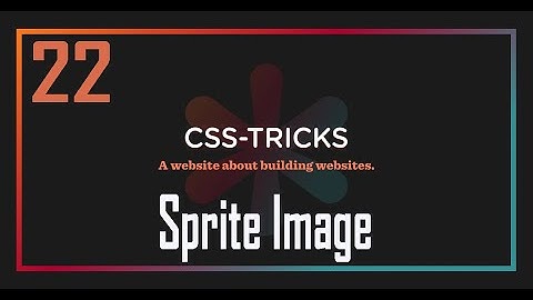22. CSS Sprite Image | CSS Bangla Tutorial / CSS3 Bangla Tutorial | Complete Web Development Course