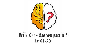 Brain Out - Can you pass it ? Answer Lv 01-20