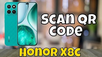 How to Scan QR Code Honor X8c (2025)