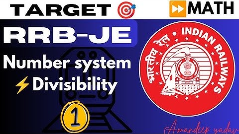 Number System | Divisibility | Lec.01 | #rrbje #ntpc #2024 #tricks