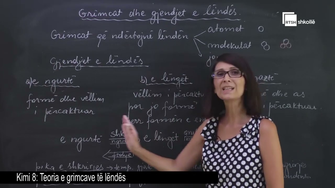 Teoria e grimcave të lëndës| Kimi 8