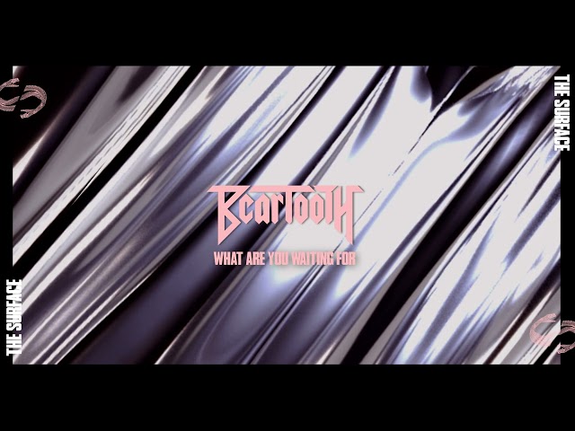 Beartooth - What Are You Waiting For (Visualizer) class=