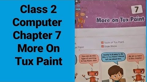 Class 2 | Computer  | Chapter-7  More On Tux Paint | Book Exercise |