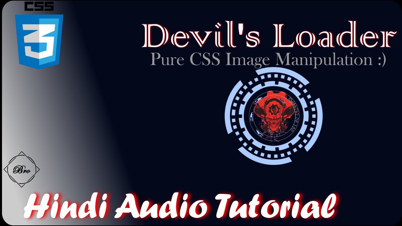 Amazing Devil's Loader | Image Manipulation in CSS | B Bro đđ„đ„đ„ - YouTube