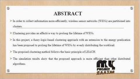 A Fuzzy Logic-Based Clustering Algorithm-WSN to Extend the Network | Final Year Projects 2016 - 2017