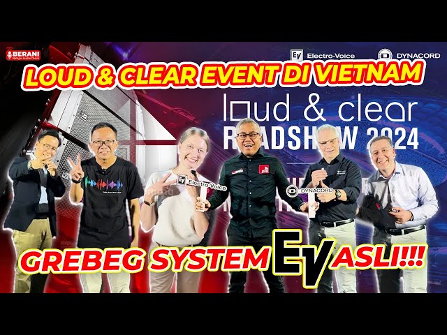 UPDATE INFO TERBARU SOAL EV - LIPUTAN EVENT ELECTRO VOICE DI HO CHI MINH, VIETNAM 2024 class=