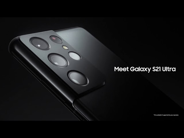 Galaxy S21 Ultra: Official Introduction Film class=