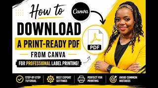 How to Download a Print-Ready PDF from Canva for Professional Label Printing