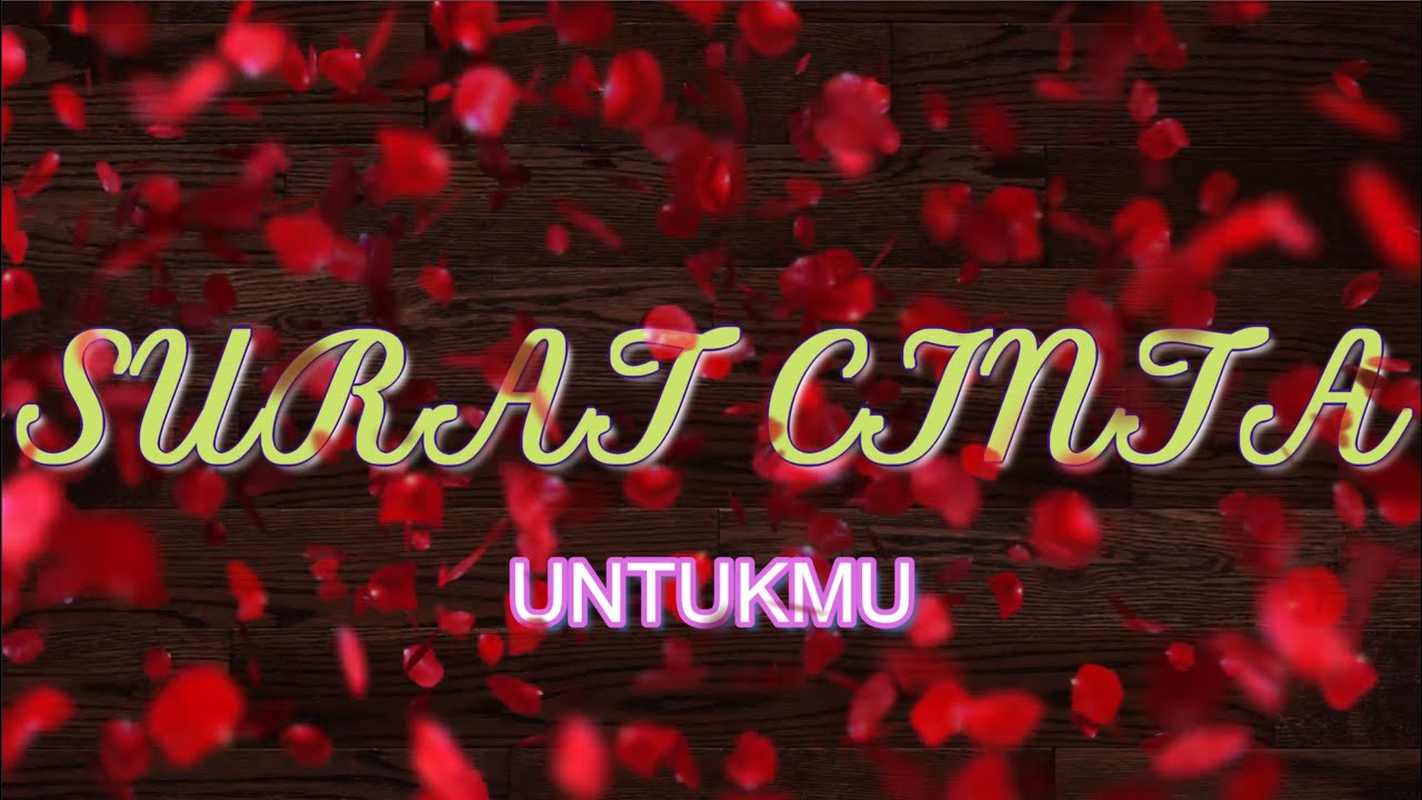 SURAT CINTA UNTUKMU 