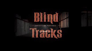 Blind Tracks