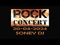 Rock concert 20042024 com soney dj