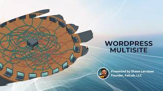 WordPress Multisite: Why Most Organizations Shouldn't Use It