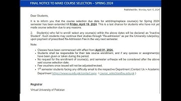 Course Selection date has been extended VU notification. FINAL NOTICE TO MAKE COURSE SELECTION.
