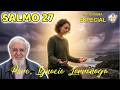 Salmo 27 - Padre Ignacio Larrañaga