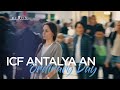 ICF Antalya an Ordinary Day 29 April 2017 | Rixos Hotels